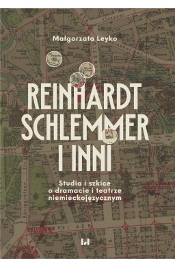 Reinhardt, Schlemmer i inni