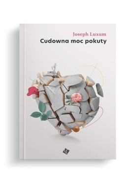 Cudowna moc pokuty