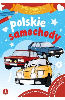 Maluszkowe malowanie. Polskie samochody