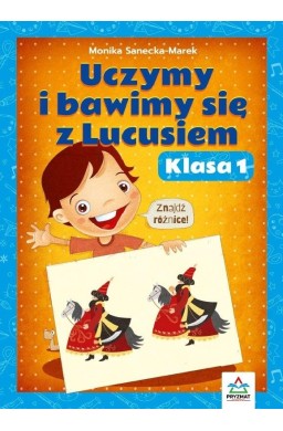 Uczymy i bawimy się z Lucusiem klasa 1