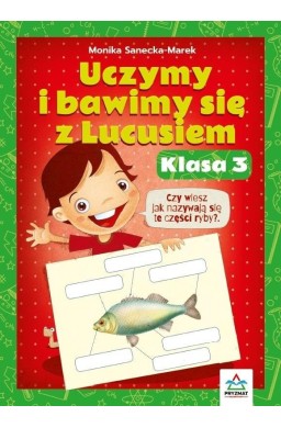 Uczymy i bawimy się z Lucusiem klasa 3