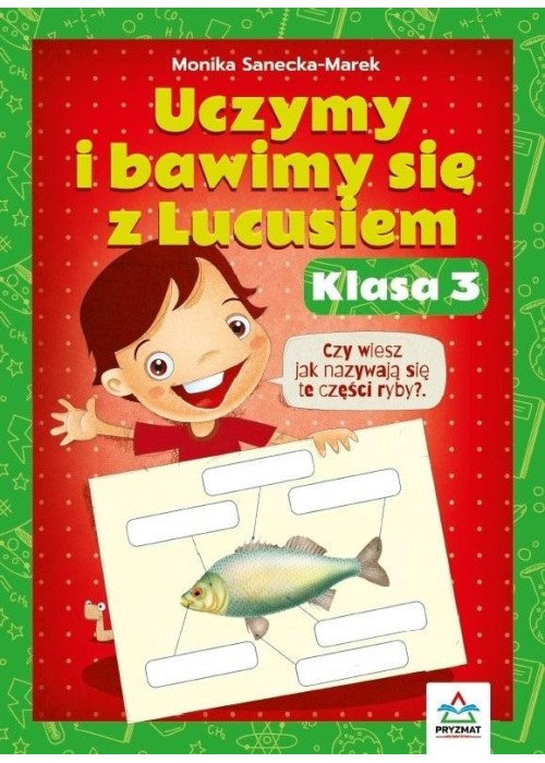 Uczymy i bawimy się z Lucusiem klasa 3