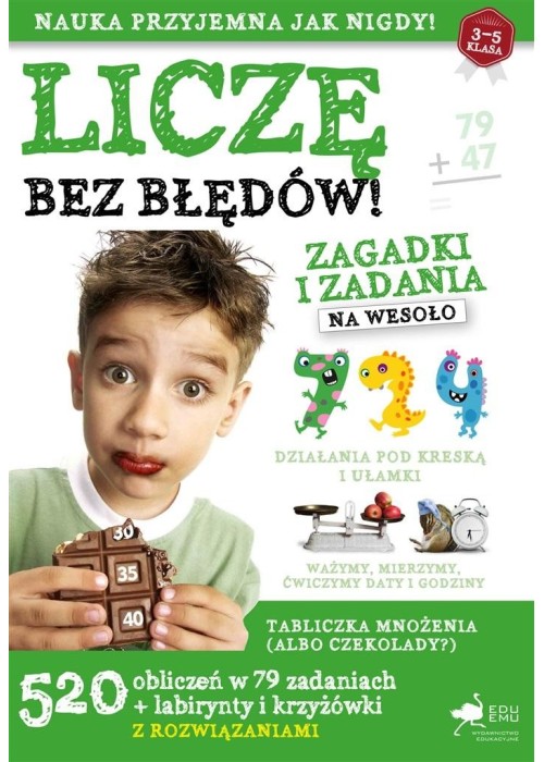 Liczę bez błędów. Zagadki i zadania na wesoło