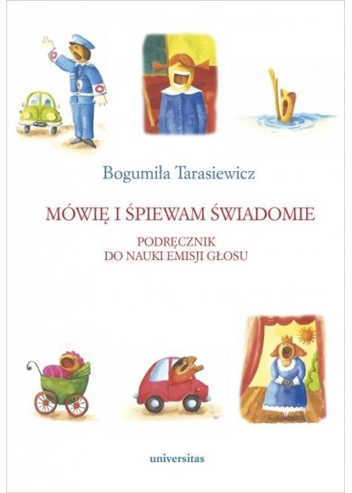 Mówię i śpiewam świadomie. Podręcznik do nauki...