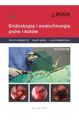 Endoskopia i endochirurgia psów i kotów