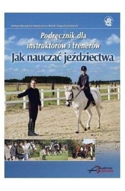 Jak nauczać jeździectwa