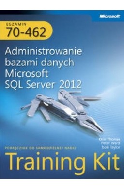Egz. 70-462: Administrowanie bazami danych ...