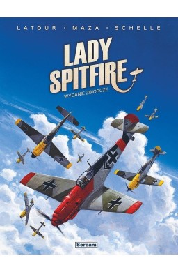 Lady Spitfire - Wydanie zbiorcze (B Messerschmitt)