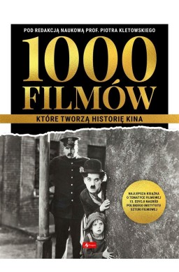 1000 filmów, które tworzą historię kina