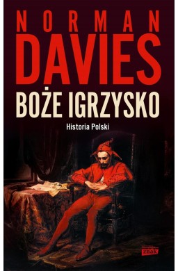 Boże igrzysko. Historia Polski w.2023
