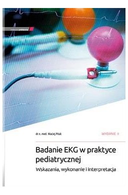 Badanie EKG w praktyce pediatrycznej w.2