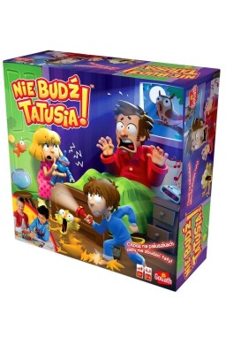 Nie Budź Tatusia!