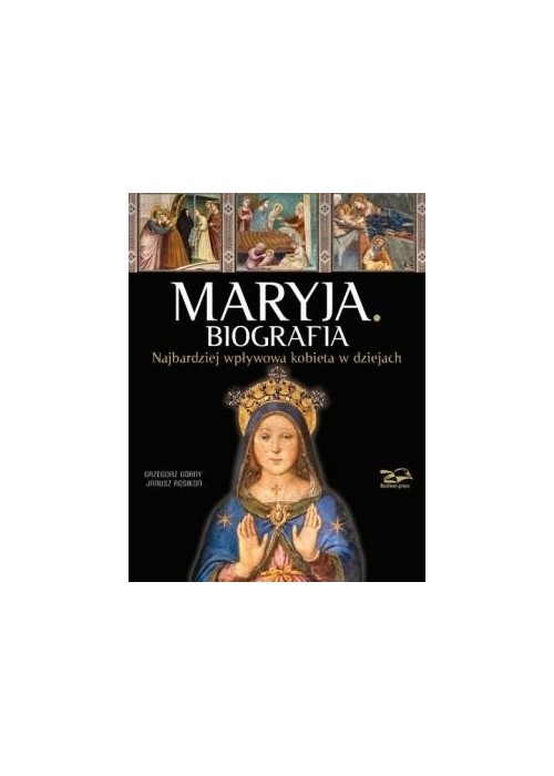 Maryja. Biografia