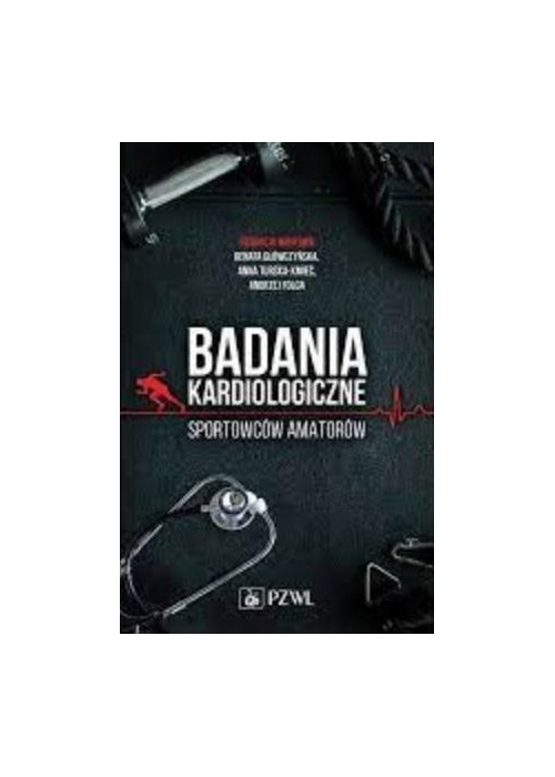 Badania kardiologiczne sportowców amatorów