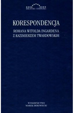 Korespondencja R.W. Ingardena z K. Twardowskim