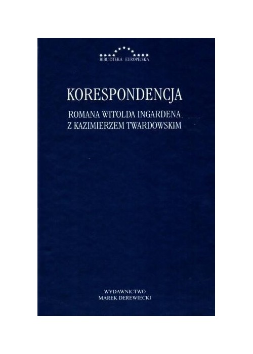 Korespondencja R.W. Ingardena z K. Twardowskim