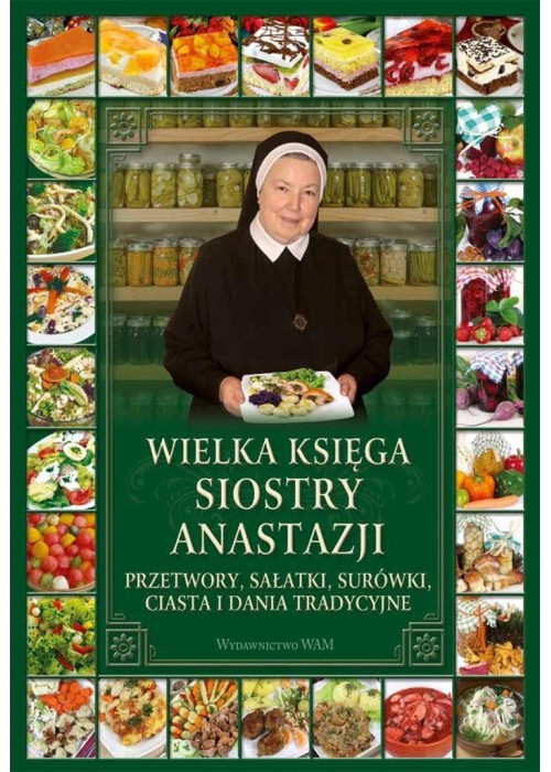 Wielka księga siostry Anastazji. Przetwory