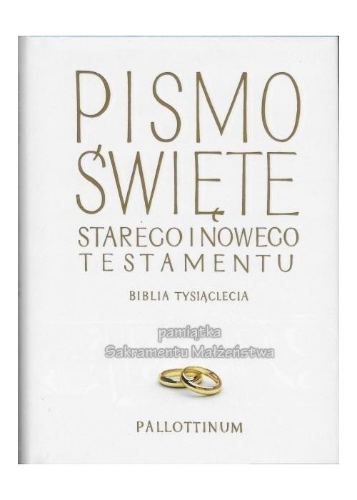 Biblia Tysiąclecia Pamiątka Sakramentu Małżeństwa