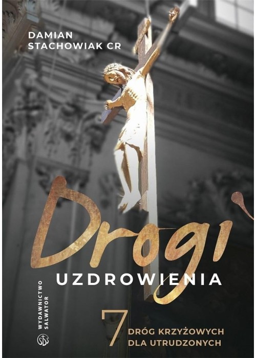 Drogi uzdrowienia