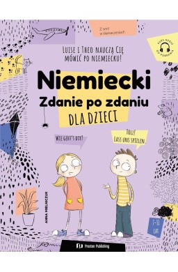 Niemiecki dla dzieci. Zdanie po zdaniu + audio