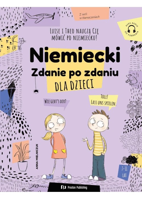 Niemiecki dla dzieci. Zdanie po zdaniu + audio