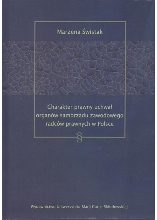 Charakter prawny uchwał organów samorządu...