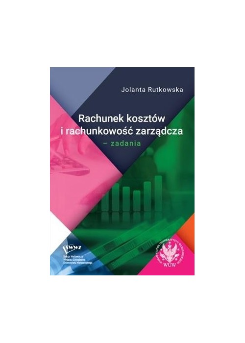 Rachunek kosztów i rachunkowość zarządcza. Zadania