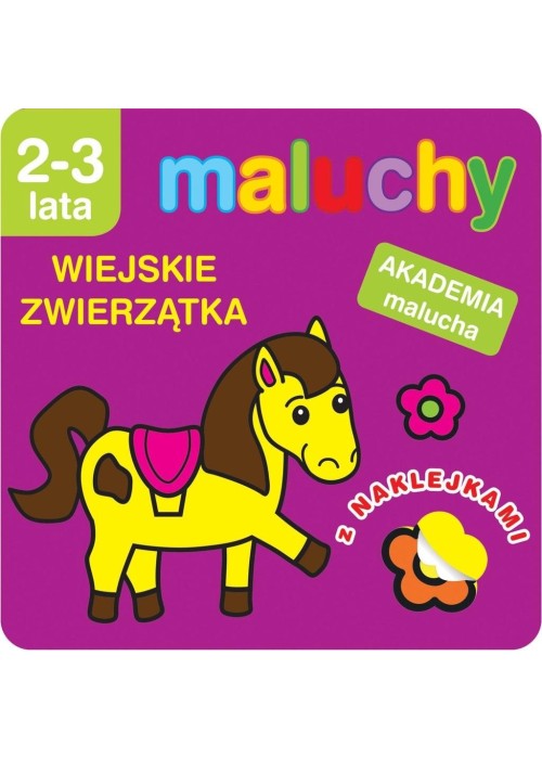 Maluchy. Wiejskie zwierzątka z naklejkami