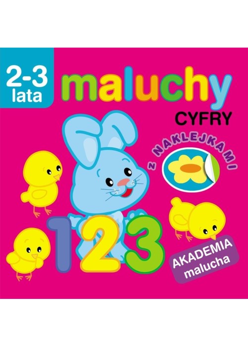 Akademia malucha. Maluchy. Cyfry z naklejkami