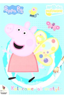 Peppa Pig. Kolorowe jak motyle