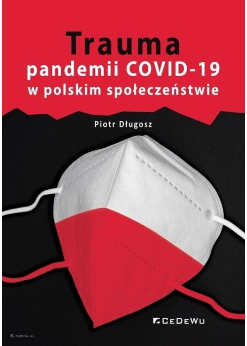 Trauma pandemii COVID-19 w polskim społeczeństwie