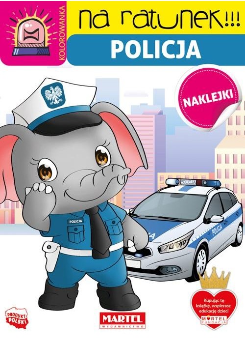 Na ratunek. Policja z naklejkami