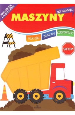 Koloruję i naklejam. Maszyny