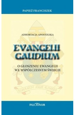 Adhortacja apostolska Evangelii Gaudium w.2