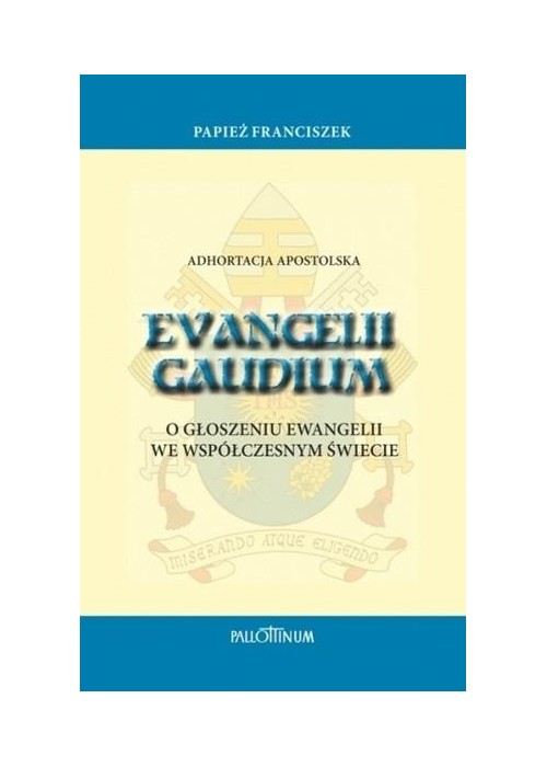 Adhortacja apostolska Evangelii Gaudium w.2