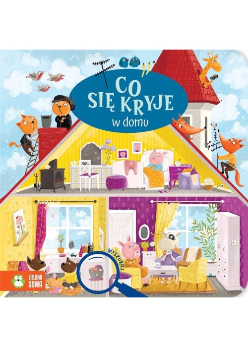 Co się kryje w domu