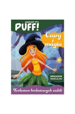 PUFF! Magiczny pył. Czary i magia