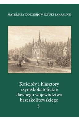 Kościołyi klasztory rzymskokatolickie.. T.5