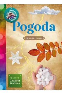 Pogoda. Młody obserwator przyrody