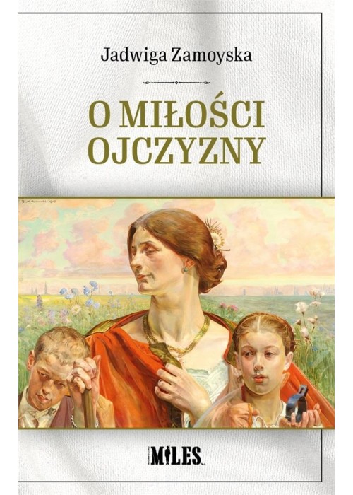 O miłości Ojczyzny