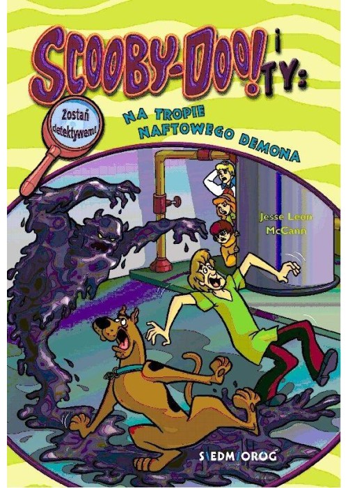 Scooby-Doo! i Ty T.10 Na tropie Naftowego Demona