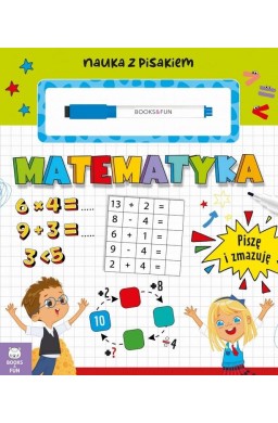 Matematyka. Piszę i zmazuję