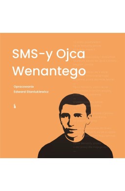 SMS-y ojca Wenantego