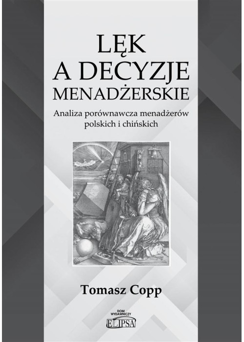 Lęk a decyzje menadżerskie