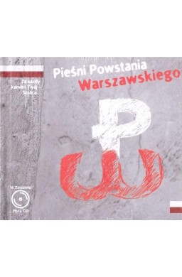 Pieśni Powstania Warszawskiego + CD