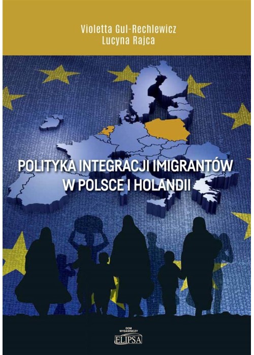 Polityka integracji imigrantów w Polsce i Holandii