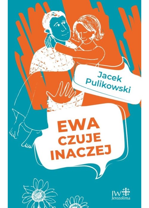 Ewa czuje inaczej w.2023