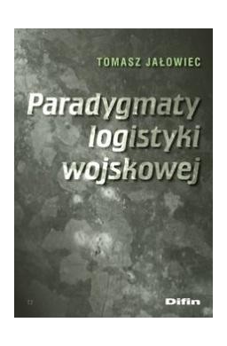 Paradygmaty logistyki wojskowej