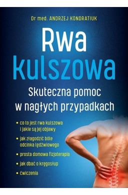 Rwa kulszowa. Skuteczna pomoc w nagłych...