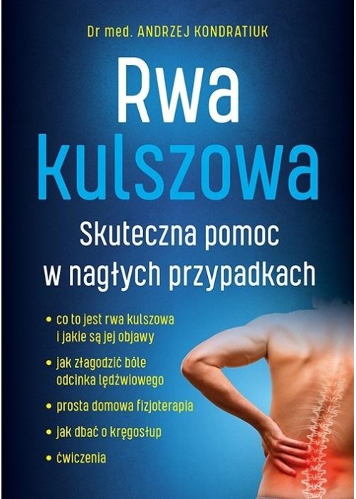 Rwa kulszowa. Skuteczna pomoc w nagłych...